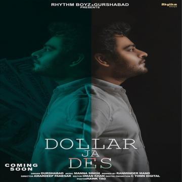 download Dollar-Ja-Des Gurshabad mp3